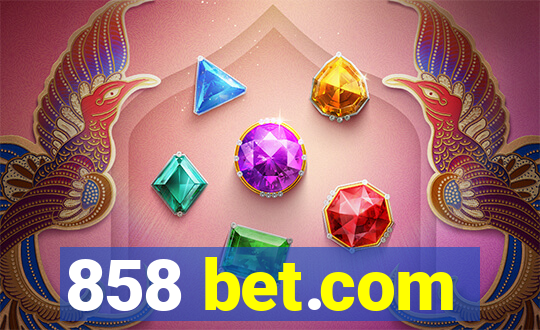 858 bet.com